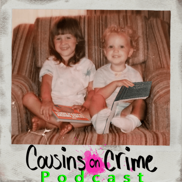 103: The Heinous Murder of Sarah Walker