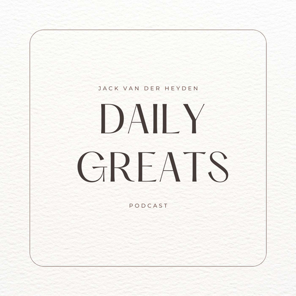 Daily Greats