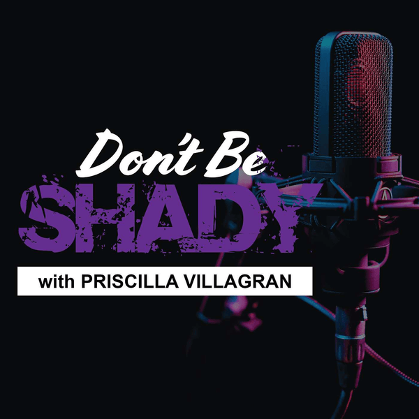 Don't Be Shady