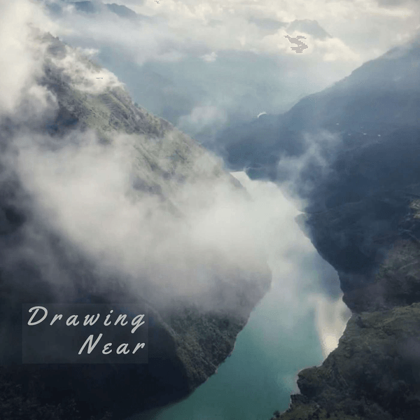Drawing Near