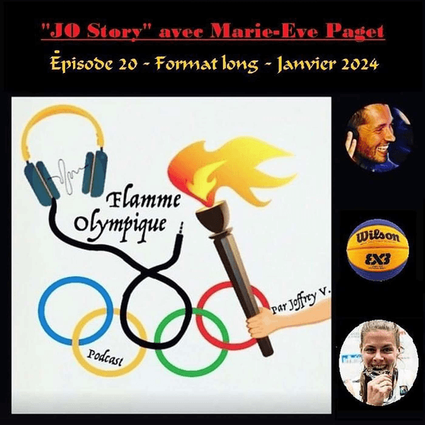 [REDIFFUSION] JO Story avec Marie-Eve Paget