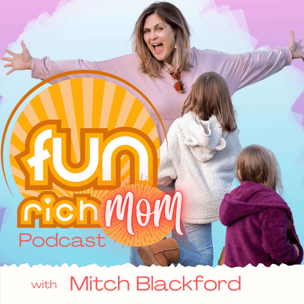 Fun Rich Mom