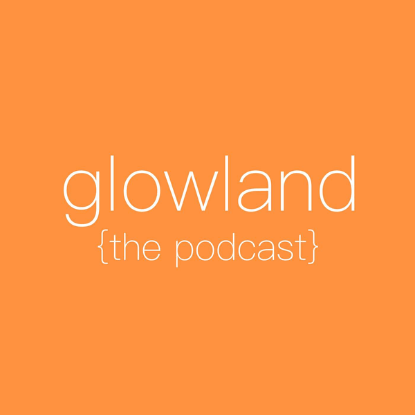 Glowland