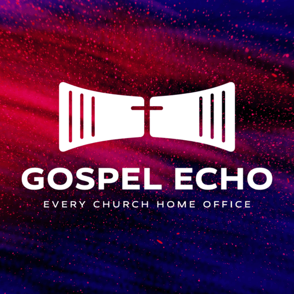Gospel Echo