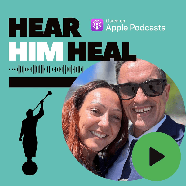 Hear Him Heal