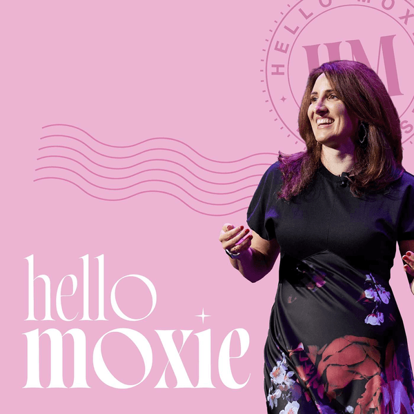 Hello Moxie
