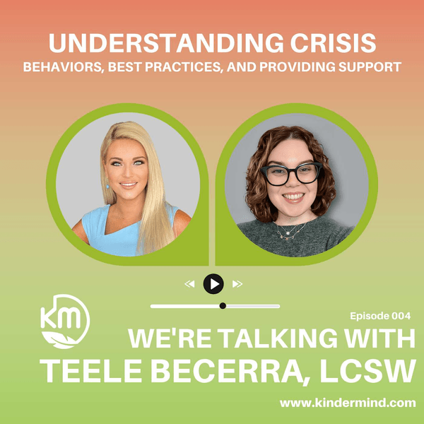 Understanding Crisis: Behaviors, Best Practices, and Providing Support