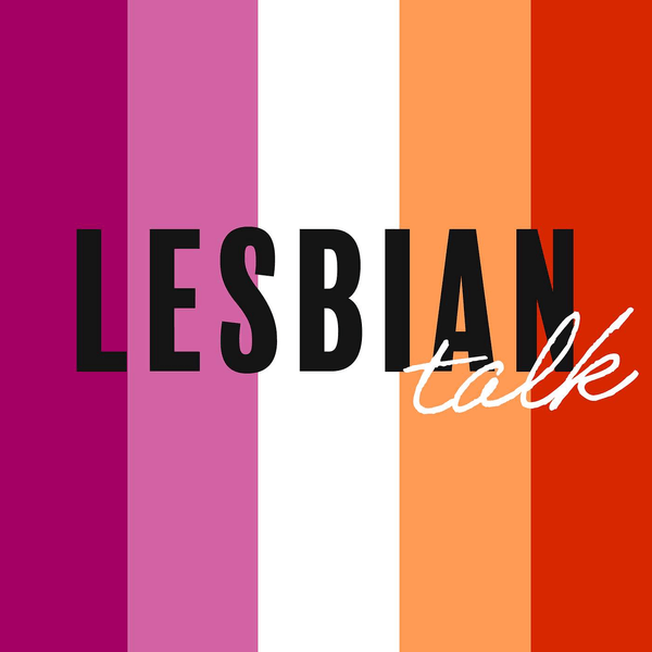 Lesbian Talk