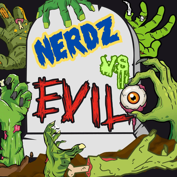 Nerdz Vs Evil