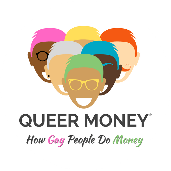 Queer Money®: How Gay People Do Money