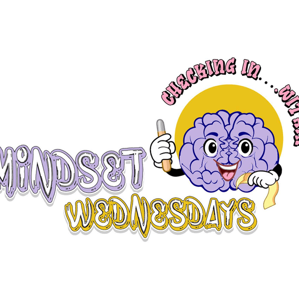 RanMusi’s Mindset Wednesdays Podcast
