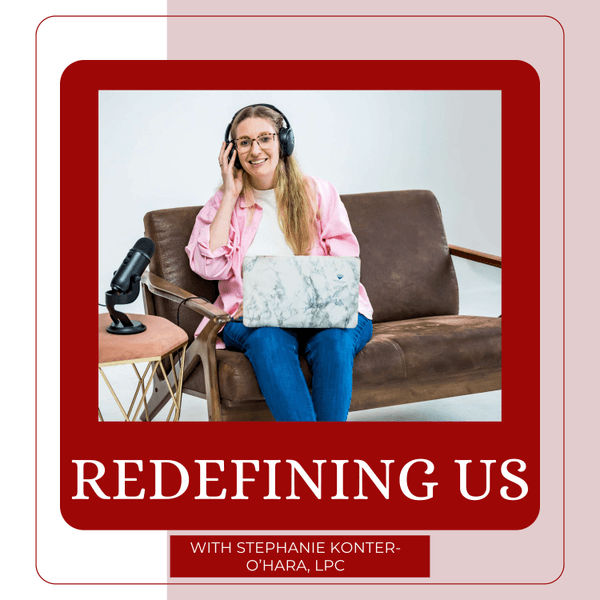 Redefining Us
