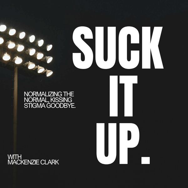 SUCK IT UP