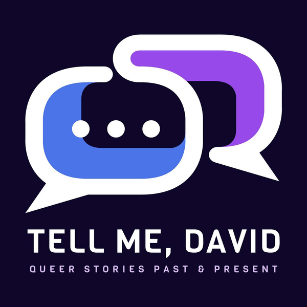 Tell Me, David