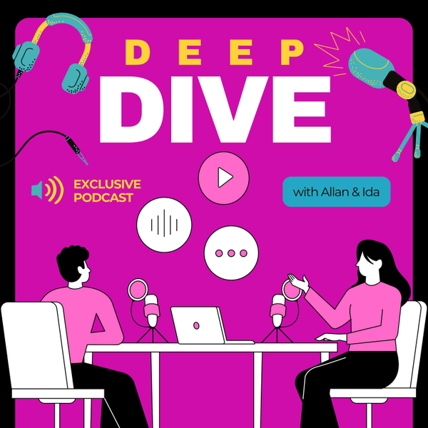 The Deepdive