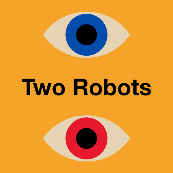 Two Robots