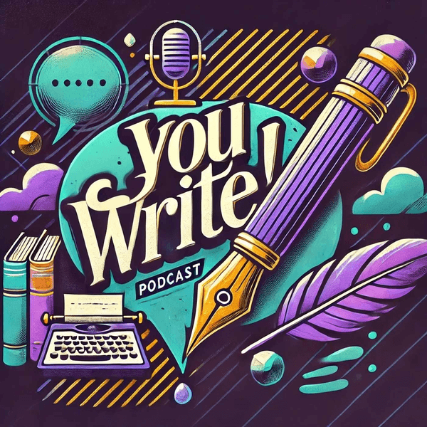 You Write!