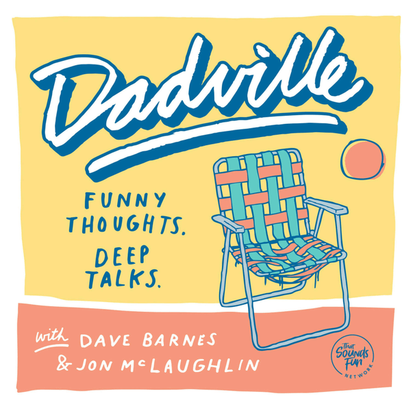 Dadville with Dave Barnes and Jon McLaughlin