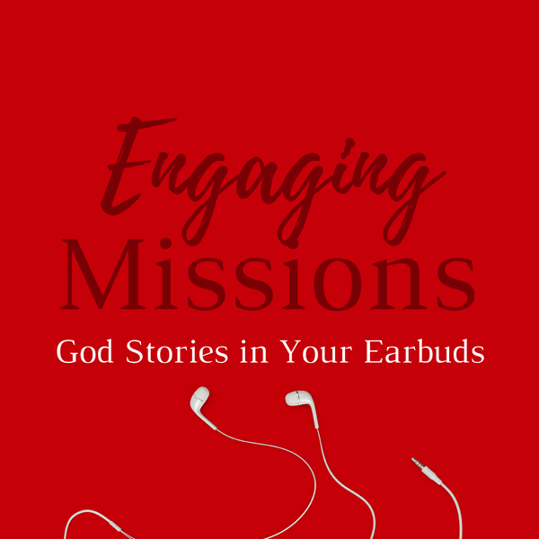 Engaging Missions